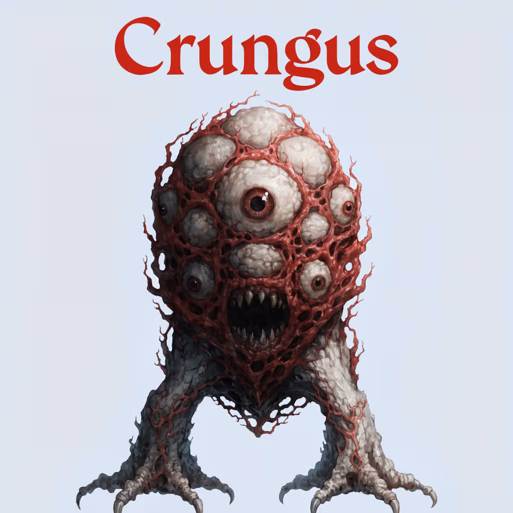 crungus 58 of 100 for “crungus”
