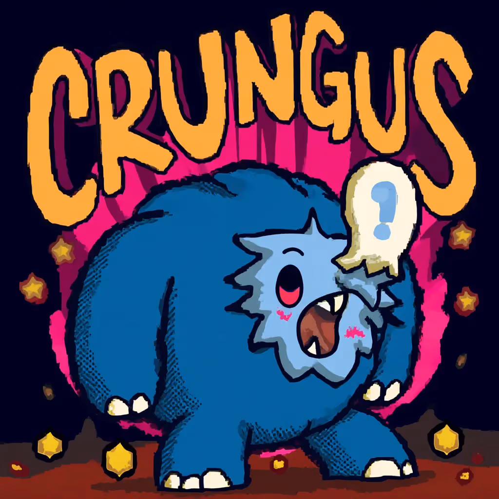 crungus 100 of 100 for “crungus”